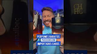 PERFUMES BARATOS parecidos com IMPORTADOS CAROS parte 03 [upl. by Ignazio]