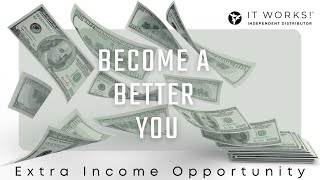 Become a Better You  Extra Income Opportunity [upl. by Ylsel335]