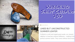 Shoe Unboxing Saint Crispins 707 [upl. by Nudd399]