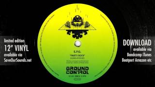 EPG  Party Rock Ground Control 003 vocoder 80s electrofunk old school miami bass [upl. by Cahn679]