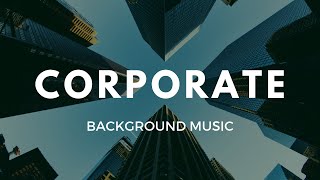 External tuning Upbeat electronic music  RoyaltyFree Background Music  Corporate [upl. by Arihsay99]