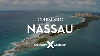 Sail to Nassau with Celebrity Cruises [upl. by Tarr]