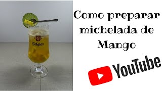 Michelada de Mango Colombiana  Beer cocktails [upl. by Nivan]