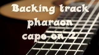 Backing track Pharaon capo 2 [upl. by Leyameg]