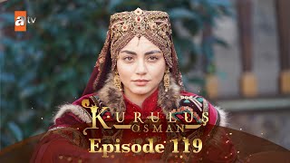 Kurulus Osman Urdu  Season 5 Episode 119 [upl. by Eynttirb54]