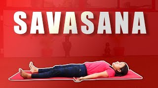 Savasana  Yoga Posture  Corpse Pose [upl. by Yerdua]