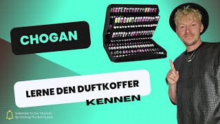 CHOGAN  Lerne den Duftkoffer kennen [upl. by Bunde]