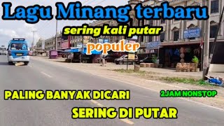 Lagu Minang Terbaik paling Banyak Dicari perantau berjuta kenangan ingat kampung halaman [upl. by Ennybor]