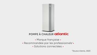 Atlantic  On est bien chez vous avec une Pompe à chaleur  6 secondes [upl. by Arianne]