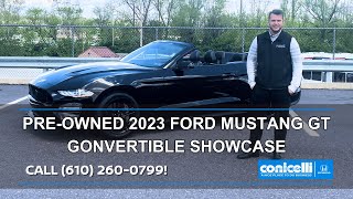 PreOwned 2023 Ford Mustang GT Convertible Showcase  Get Summer Ready at Conicelli Honda [upl. by Narton]