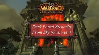 Warlords of Draenor  Overflight View over Dark Portal Szenario HD [upl. by Aldas]