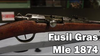 Fusil Gras Modèle 1874  Le Successeur du Chassepot [upl. by Idham]