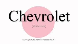 How to Pronounce Chevrolet [upl. by Burl]