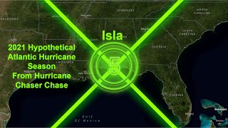 2021 Hypothetical Hurricane Season [upl. by Enitnemelc]