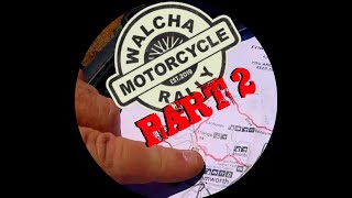 WALCHA Moto Rally Part 2 [upl. by Clary]