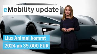 Startup Liux zeigt Debütstromer  Preisanstieg bei EnBW  neue Förderrichtlinie  eMobility update [upl. by Elsie]