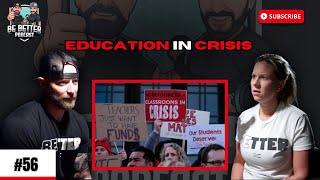 056 Education in Crisis The Hidden Costs of Declining Standards [upl. by Tani]