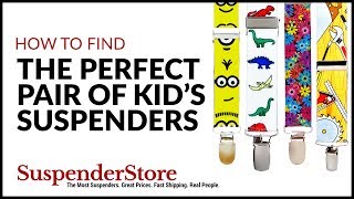 How to Find The Perfect Pair of Suspenders For Kids [upl. by Buff665]