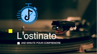 LOSTINATO  Une Minute Pour Comprendre [upl. by Hugues]