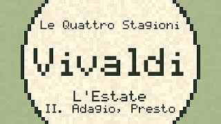 LEstate summer II Adagio Presto  Vivaldi  ChipTune [upl. by Maddis]