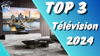 Top 3  Les meilleures TV 2024  Lélite des téléviseurs nouvelle génération  📺 [upl. by Dylana]