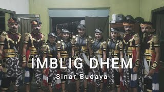 Imblig Dhem Sinar Budaya [upl. by Uuge222]