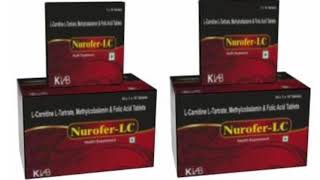 Nurofer LC Tablets LCarnitine LTartrate Methylcobalamin amp Folic Acid Tablets [upl. by Stanwood]