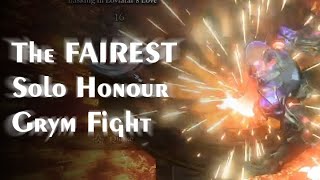 The fairest Grym fight Solo on Honour Mode Live Recording with Commentary [upl. by Nostets]