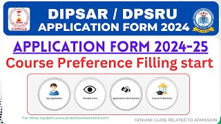 Dipsar Admission 2024  Course Preference Filling Start  How to fill Preference Stepbystep [upl. by Stanwood987]