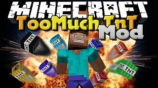 Minecraft Mod  Too Much TnT Mod  New TNT Types [upl. by Wallache]