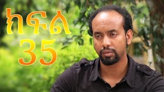 Meleket Drama መለከት  Episode 35 [upl. by Iilek]