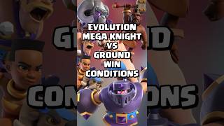 Evolution Mega Knight VS Win Conditions clashroyale shorts [upl. by Vedette]