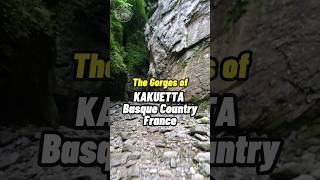 The Gorges of Kakuetta  Basque Country shorts status [upl. by Dilan]