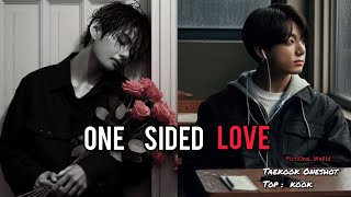 One Sided Love  Part 22  Taekook FF  Taekook Oneshot  Top Kook [upl. by Anrev477]