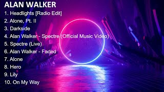 Alan Walker Best Songs Playlist 2023  Greatest Hits Playlist 2023 [upl. by Hsirt]