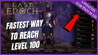 LAST EPOCH  FASTEST WAY TO REACH LEVEL 100  NEW PLAYER BEGINNERS GUIDE 10 [upl. by Otis]