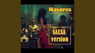 Mayores Salsa Version [upl. by Rabah292]