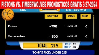 Detroit Pistons vs Minnesota Timberwolves 3272024 Pronósticos GRATIS de la NBA de Apuestas Hoy [upl. by Ytoc]