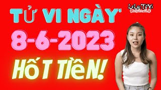 Tử Vi Hàng Ngày 0862023 Nổ Lộc Trời Ban 6 Con Giáp Trúng Số Bất Ngờ Giàu To [upl. by Adnovad104]