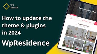 WP Residence  How to update the theme amp plugins in 2024 [upl. by Aitetel]