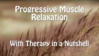 Progressive Muscle Relaxation An Essential Anxiety Skill 27 [upl. by Subocaj]