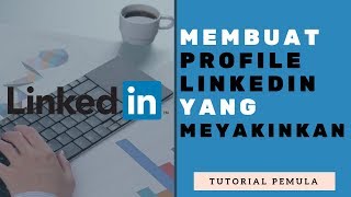 CONTOH PROFILE LINKEDIN YANG PALING CEPAT DIPANGGIL INTERVIEW [upl. by Ettenim426]