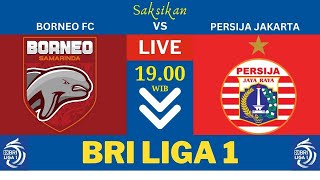 🔴 LIVE BORNEO FC VS PERSIJA JAKARTA  BRI LIGA 1 PES 2021 [upl. by Natye]