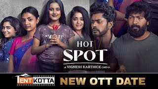 Hotspot Tamil Movie Final OTT Release Date Update  Official  Gouri Kishan  Janani  Sandy [upl. by Barta]