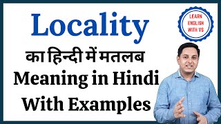 Locality meaning in Hindi  Locality ka kya matlab hota hai  daily use English words [upl. by Axel]