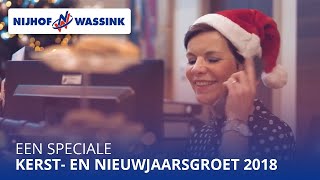 Een speciale Kerst en Nieuwjaarsgroet 2018  NijhofWassink [upl. by Jaynell298]