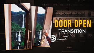 Door Opening Transition Reels Video Editing  Capcut Masking Reels Video Editing [upl. by Eylk]