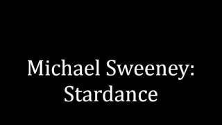 Stardance by Michael Sweeney [upl. by Dosia571]