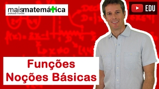 Funções Noções Básicas Aula 1 de 15 [upl. by Eneg]