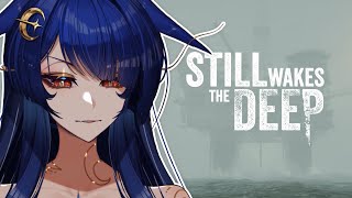 Still Wakes the Deep is a Beautiful Game [upl. by Eceeryt572]